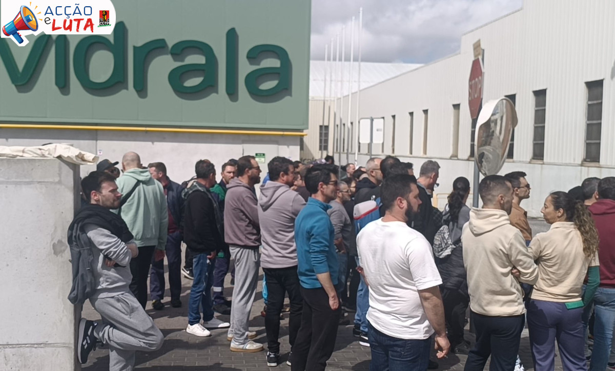 Trabalhadores da Vidrala lutaram e ganharam